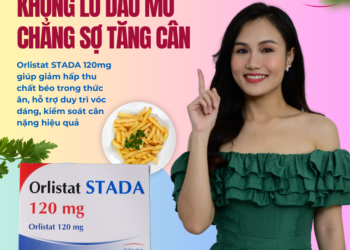 Thuốc Giảm Cân Orlistat STADA 120mg – Phương Pháp Giảm Cân Tối Ưu Nhất Cho Hội Chị Em