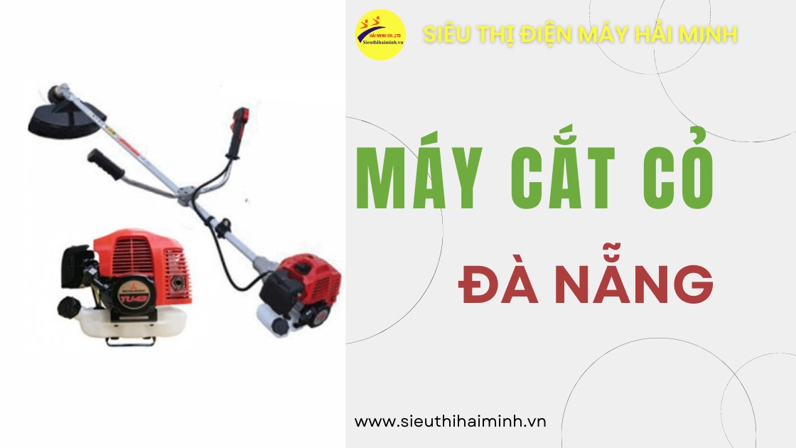 máy cắt cỏ tại Đà Nẵng