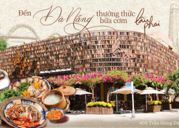 Nhà hàng lâuphai – Góc nhỏ bình yên thưởng thức ẩm thực tinh hoa Huế